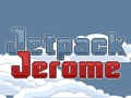 Jetpack Jerome, lai spēlētu online